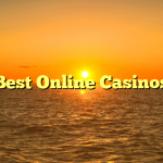 Best Online Casinos